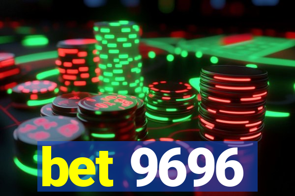 bet 9696